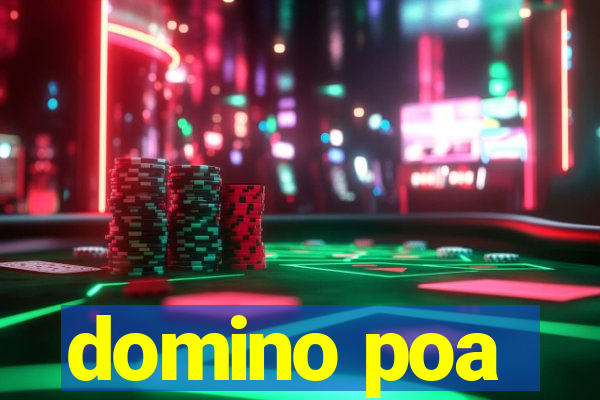 domino poa